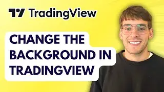 How to Change the Background in TradingView [2026 Full Guide]