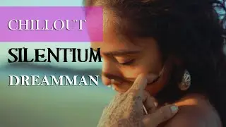 DREAMMAN - SILENTIUM | Music Video |