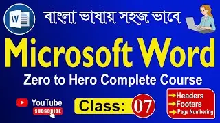 Microsoft Word Zero to Hero Complete Course । Class 7 । Header, Footer and Page Numbering