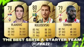 FIFA 22 - CHEAP OP SERIE A STARTER TEAM! 👑  ft. Kulusevski, Tomori & Vlahovic! FIFA 22 Ultimate Team