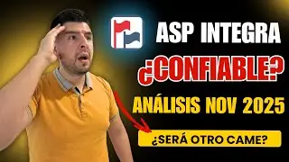 &iquest;Vale la pena ASP Integra? 🚨 La SOFIPO que promete ALTOS RENDIMIENTOS (AN&Aacute;LISIS NOV 2025)