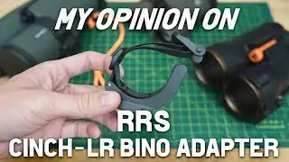 (Ep.2) My Opinion On: The Really Right Stuff Cinch-LR Bino Adapter