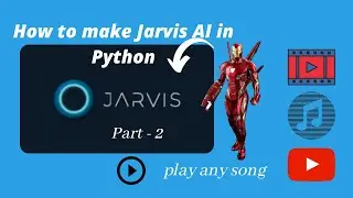 How to make Jarvis AI in Python part - 2 | Play Any Song | CodeWithAJ
