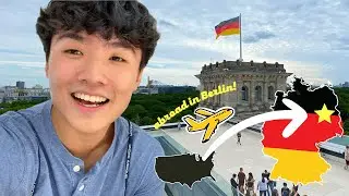 I STUDIED ABROAD IN BERLIN, GERMANY