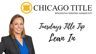 Lean In Tuesdays Title Tip Chicago Title