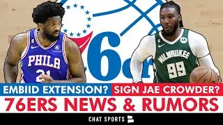 76ers Rumors: SIGN Jae Crowder In NBA Free Agency? + 76ers News On A Joel Embiid Extension