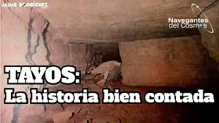 TAYOS: LA HISTORIA BIEN CONTADA