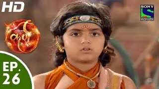 Suryaputra Karn - सूर्यपुत्र कर्ण - Episode 26 - 7th August, 2015