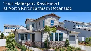 Mahogany Residence 1 at North River Farms in Oceanside | Home Video Tour