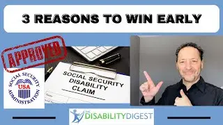 Disability Benefits 3 Reasons TO WIN Early