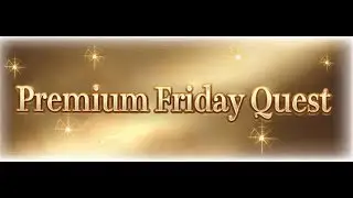 [Granblue Fantasy] Premium Friday Quest February