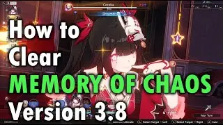How to Clear Memory of Chaos 3.8 | Honkai: Star Rail