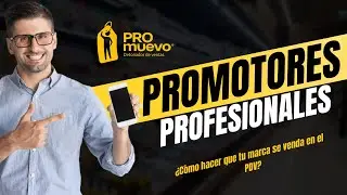 Promotor&iacute;a para TU MARCA | C&oacute;mo AUMENTAR las ventas - PROMUEVO