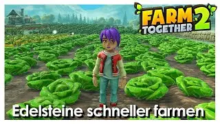 Farm Together 2 &ndash; Farming Gems [Tips] [German]