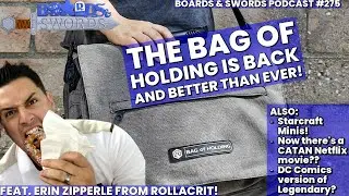 Left Holding our Bags with Erin Zipperle from Rollacrit - Boards & Swords 275