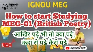 How to start Studying MEG-01 (British Poetry)