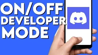 How To Turn on/off Developer Mode on Discord App