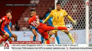 Asian Cup qualifiers: Late error sees Singapore held to 1-1 draw by 10-man India in Group C