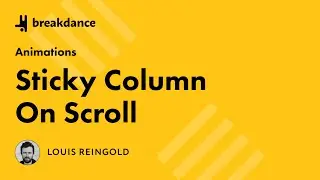 Using Breakdance to Create Sticky Columns on Scroll Without Code