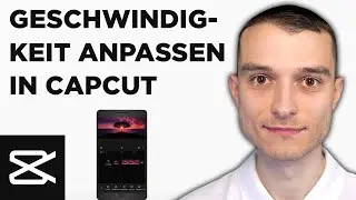 CapCut Handy App Geschwindigkeit ändern Tutorial deutsch [2024]