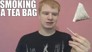 Smoking A Tea Bag | Louis Mitchell