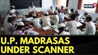 U.P. Deputy CM Vows &lsquo;Action&rsquo; Amid Buzz About SIT Report Against &lsquo;Illegal&rsquo; Madrasas | English News