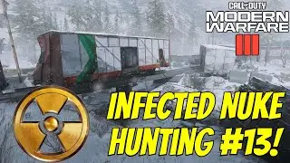 MWIII - Derail Infected 25 Kills! | Infected Nuke Hunting #13!