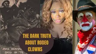 THE DARK TRUTH ON RODEO CLOWNS #clownmakeup #clowncore #rodeoclown #blackclownhistory #clowncore  
