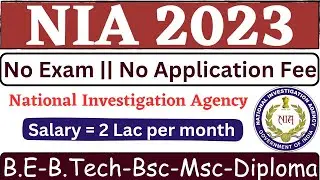 Nia 2023 notification | NIA result 2023 | NIA form kaise bhare 2023 | NIA today news |
