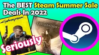 Steam Summer Sale 2022 | The 10 BEST Deals For Steam In 2022