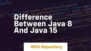 difference between java 8 and java 15