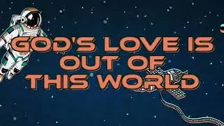 Out of This World - Lyric Video