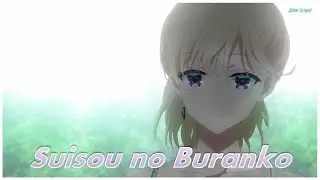 Gimai Seikatsu Ending Full -【AMV/Suisou no Buranko Lyrics】