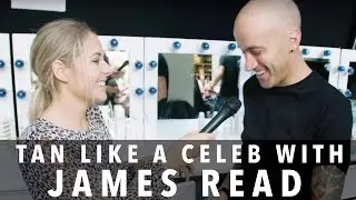 How To Fake Tan Like A Celeb With James Read | FASHCAST