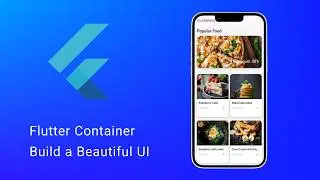 Flutter Container Widget Tutorial | Build a Real Food Card UI Example