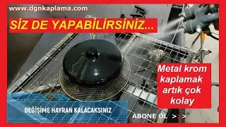 Metal kaplama / krom boya / sulu krom kaplama nasıl yapılır / Dgn metal krom kaplama uygulaması