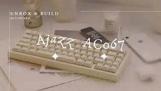 Unbox v&agrave; Build Ajazz AC067 Moonlight Version
