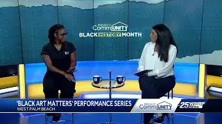 West Palm Beach celebrates Black History Month through Black Art Matters display