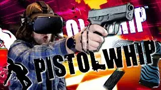 BEAT SABER WITH GUNS - Pistol Whip VR