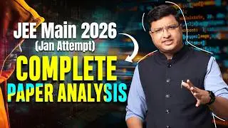 JEE Main 2026 - Complete Paper Analysis || NV Sir #jee #nvsir #jeemain