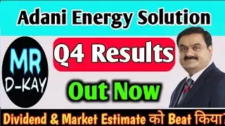 Adani energy solution Q4 Results 2025 | adani energy solutions share latest news, Adani energy