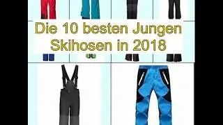 Die 10 besten Jungen Skihosen in 2018