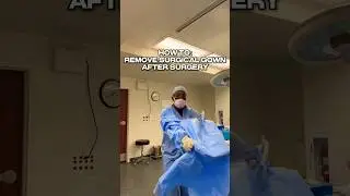 How To: Remove Your Surgical Gown After Surgery #Surgery #SurgicalGuru #SurgicalTech