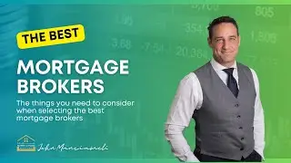 The Best Mortgage Brokers
