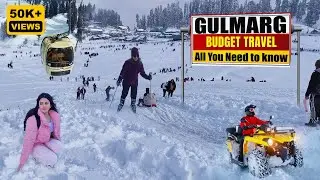 Gulmarg Complete Travel Guide: All You Need to Know | Gondola Ride | Snow, Adventure COST
