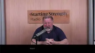 Starting Strength Radio 343: Джим Стил III | Предварительные обзоры Starting Strength Network