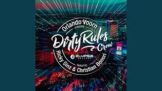 Dirty Rules (Christian Bonori Mix)