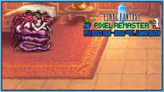 Final Fantasy Pixel Remaster Boss Run &ndash; FF2 Boss #07: Lamia Queen