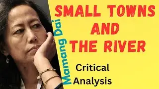 Small Towns and the River by Mamang Dai