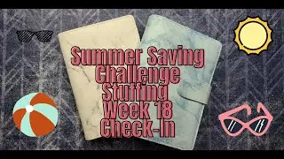 Summer Saving Challenge Stuffing | Week 18 Check-In | August 2025 | Saving Challenges |